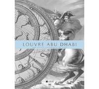 Louvre abu dhabi. livre de reference (Le) Charnier jean-francois (Auteur)