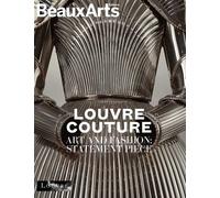 Louvre Couture. Art and Fashion : Statement Piece - ALBUM OFFICIEL: au musée du Louvre