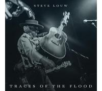 Steve Louw – Traces of the Flood