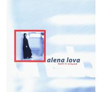 Lova,Alena - Turn It Around [Vinyl Maxi-Single]