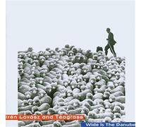 Lovasz,Iren and Teagrass - Wide is The Danube [Import]