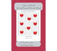 Love 1-Word Word Search Puzzle Book: 50 Puzzles + Love Journaling Prompts