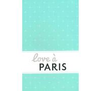 Love à Paris - Collectif - Hikari Eds - broché - Guide