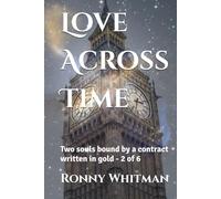 Love Across Time: Two souls bound by a contract written in gold - 2 of 6