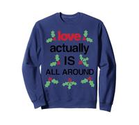 Love Actually Is All Around Song Text Sweatshirt