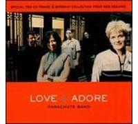 Love & Adore by Parachute Band (2000-08-08)