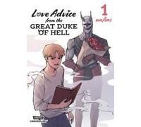 Love Advice From The Great Duke Of Hell, Vol. 1