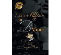 Love Affair In B Minor