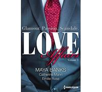 Love Affairs Tome 1 : Jason - Flynn - Celia