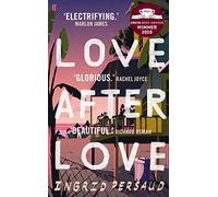 Love After Love: Winner of the 2020 Costa First Novel Award