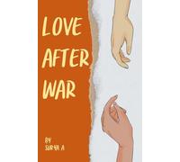 Love After War: When Rivals Become Soulmates