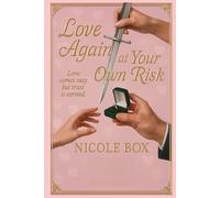 Love Again at Your Own Risk: Love Comes easy but trust is earned