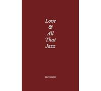 Love & All That Jazz