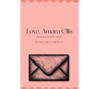 Love, Amara Ellis