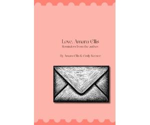 Love, Amara Ellis