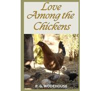 Love Among the Chickens