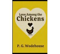 Love Among the Chickens