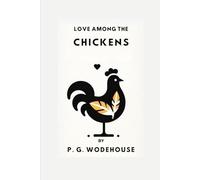 Love Among the Chickens