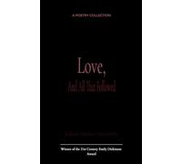 Love, and All That Followed