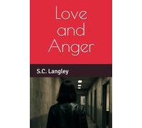 Love and Anger