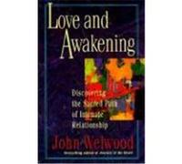 Love and Awakening John Welwood (Auteur)