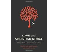 Love And Christian Ethics