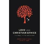 Love And Christian Ethics
