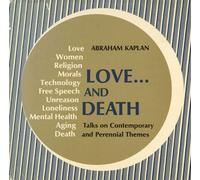 Love... and Death - Abraham Kaplan - University of Michigan Press - ebook (ePub) - Livre