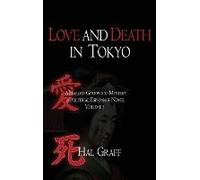 Love And Death In Tokyo