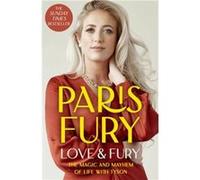 Love and Fury by Paris Fury Paris Fury (Auteur)