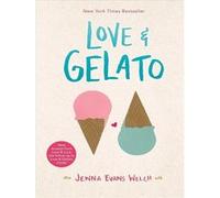 Jenna Evans Welch – Love & Gelato – Roman – Poche