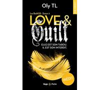 Love and guilt Les BadaSS Saison 2