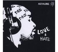 Aceyalone - Love & Hate