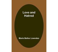 Love And Hatred