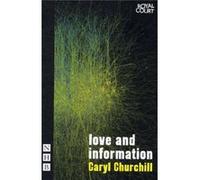 Love And Information (Nhb Modern Plays) (Paperback) Caryl Churchill, (Auteur)