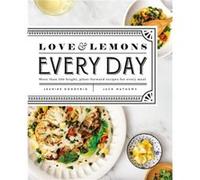 Love and Lemons Every Day by Jeanine Donofrio Jeanine Donofrio (Auteur)