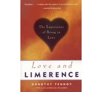 Love and Limerence: The Experience of Being in Love, 2nd Edition [Paperback]