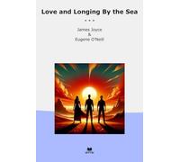 Love and Longing By the Sea