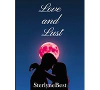 Love and Lust