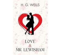 Love And Mr Lewisham