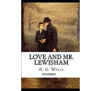 Love and Mr Lewisham annoté
