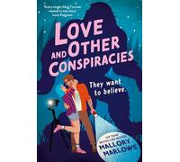 Love and Other Conspiracies: The perfect sweet and spooky rom-com to curl up with this autumn