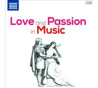 Love and Passion in Music [CD] NEUF