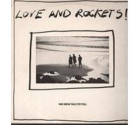 Love And Rockets - Love And Rockets - No New Tale To Tell - Beggars Banquet