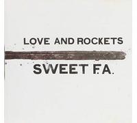 Love and Rockets - Sweet F.a.