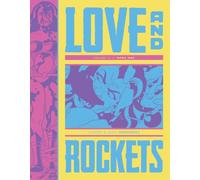Love and Rockets Vol. IV Book One