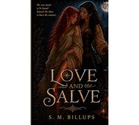 Love and Salve