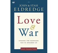 Love and War Video Study: Finding the Marriage You've Dreamed Of