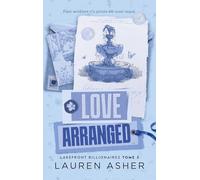 Love Arranged - Lakefront Billionaire Tome 3 (Edition Française)