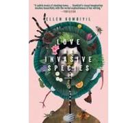 Love As Invasive Species